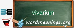 WordMeaning blackboard for vivarium